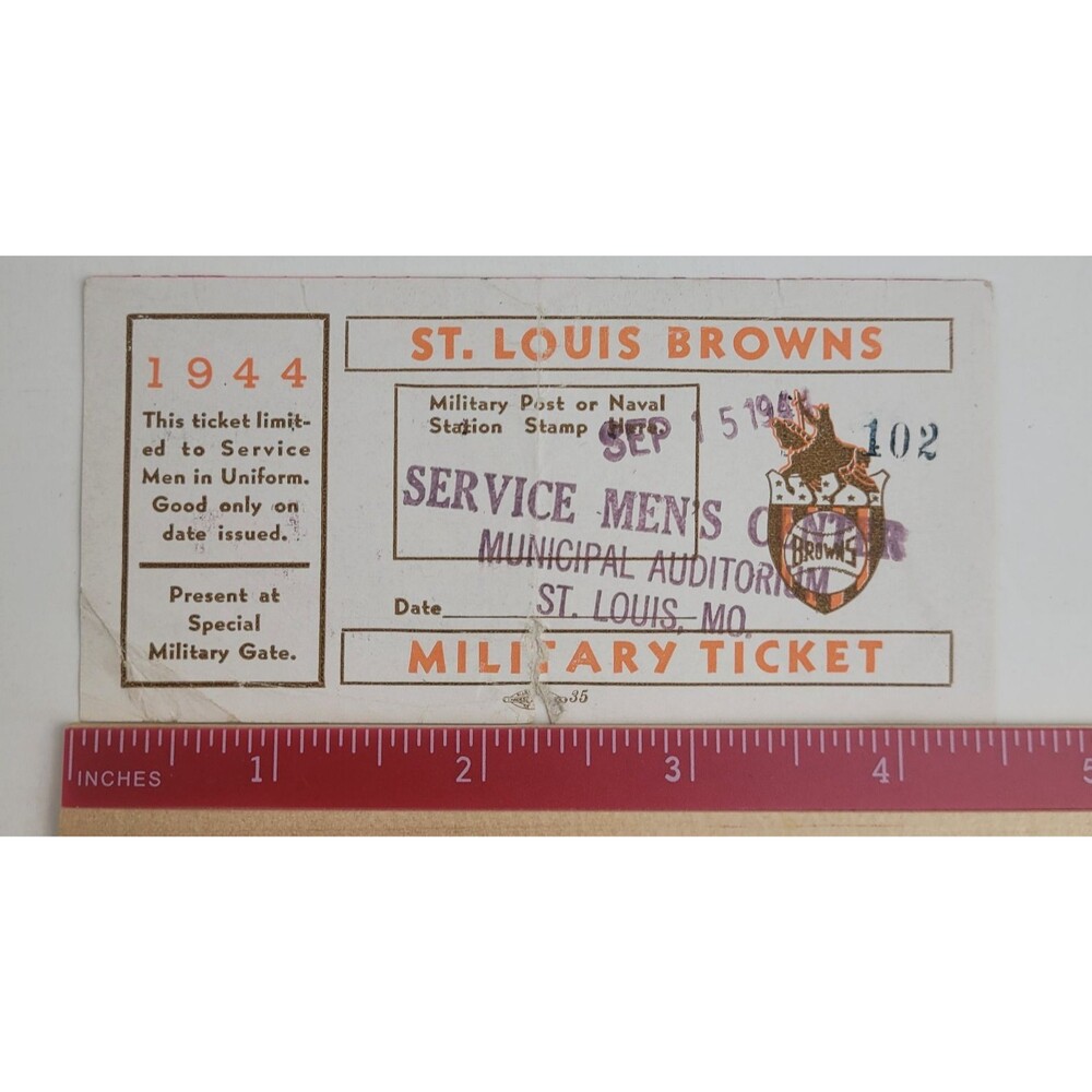 St. Louis Browns (Precursor To Baltimore Orioles) Rare Military Ticket - 1944